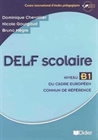 Obrazek Delf Scolaire Niveau B1