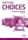 Obrazek Matura Choices Intermediate Workbook with MP3 CD