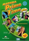 Obrazek Matura Prime Time PLUS Pre-Intermediate Student's Book