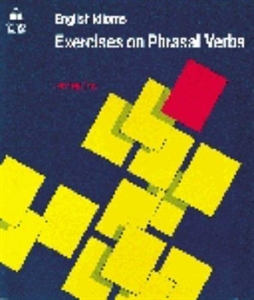Obrazek English Idioms: Exercises on Phrasal Verbs