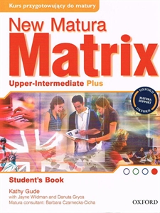 Obrazek New Matura Matrix Upper-Intermediate PLUS Student's Book