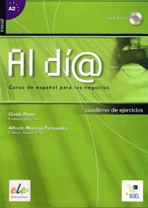 Obrazek Al dia@ inicial. Libro de ejercicios + CD Curso de espanol para los negocios Ćwiczenia