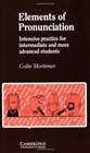 Obrazek Elements of Pronunciation intermediate- advance -C. Mortimer -podręcznik
