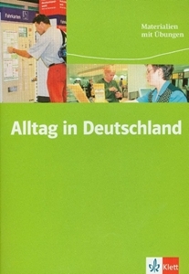 Obrazek Alltag in Deutschland - Materialien mit Ubungen