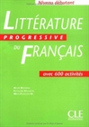Obrazek Litterature Progressive Du Francais Avec 600 Activites Niveau Debutant 