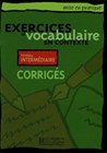 Obrazek Exercices de vocabulaire en contexte - intermediaire corriges