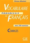 Obrazek Vocabulaire progressif du francais Niveau Debutant Corriges