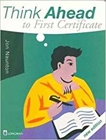 Obrazek Think Ahead to First Certificate Course Book New Edition