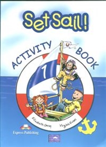 Obrazek Set Sail! 1 Activity Book