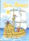 Obrazek Sail Away! 2 Pupil's Book with Story Book