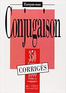 Obrazek Conjugaison 350 Exercices 1000 Verbes a conjuguer - CORRIGES