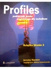 Obrazek Profiles 2  Podręcznik Języka ang.dla techników