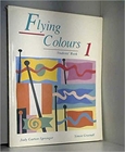 Obrazek Flying Colours 1 SB: Students' Book