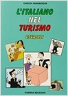 Obrazek L'italiano Nel Turismo: Exercise Book (Italian Edition)
