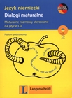 Obrazek Dialogi maturalne +CD Język niemiecki Poziom podstawowy  Langenscheidt