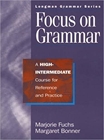 Obrazek Focus on Grammar A High-Intermediate Course for Reference and  Practice