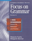 Obrazek Focus on Grammar : A High-Intermediate Course for Reference and Practice ( Split  SB część B)